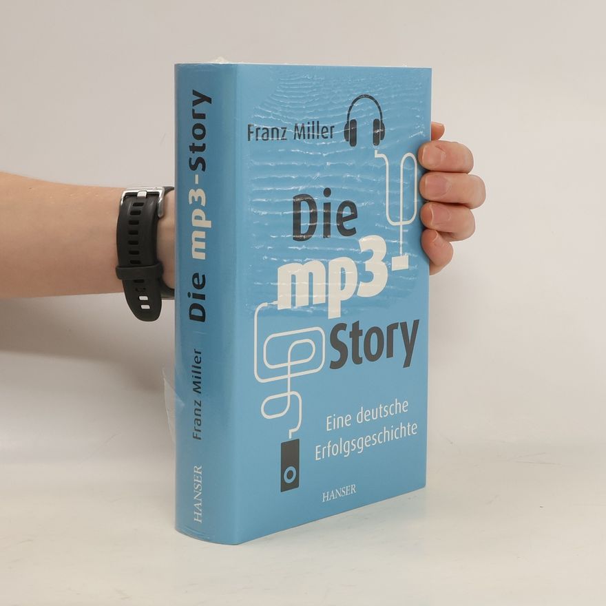 Franz Miller Die mp3-Story