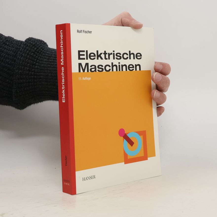 Karl-Rudolf Fischer Elektrische Maschinen