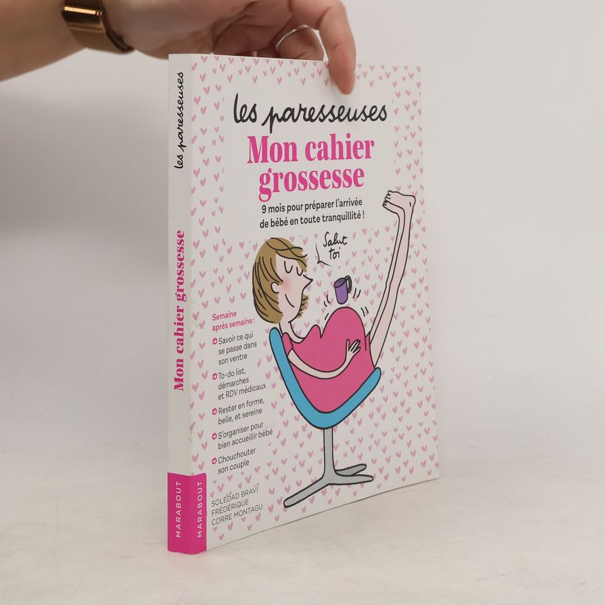 Frédérique Corre Montagu Mon cahier grossesse