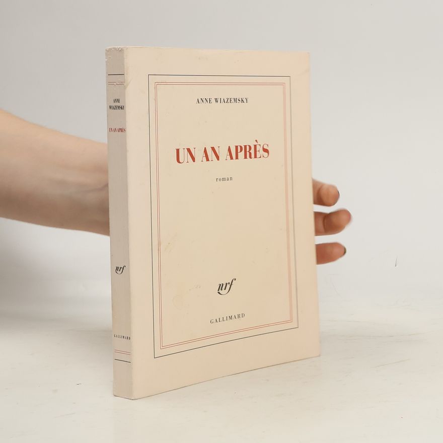 Anne Wiazemsky Un an apres