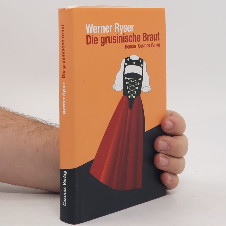 Werner Ryser Die grusinische Braut