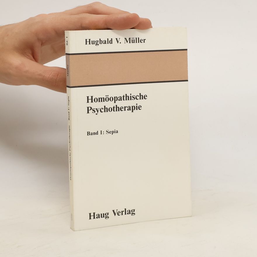 Hugbald Volker Müller Homöopathische Psychotherapie