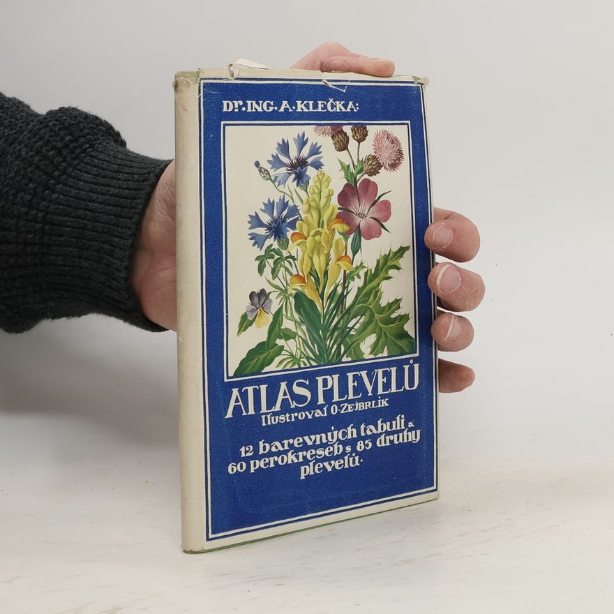 Antonín Klečka Atlas plevelů
