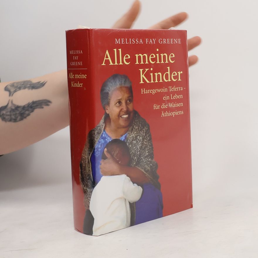Melissa Fay Greene Alle meine Kinder