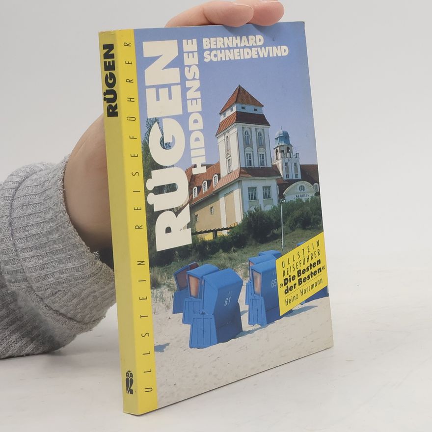 Bernhard Schneidewind Rügen und Hiddensee