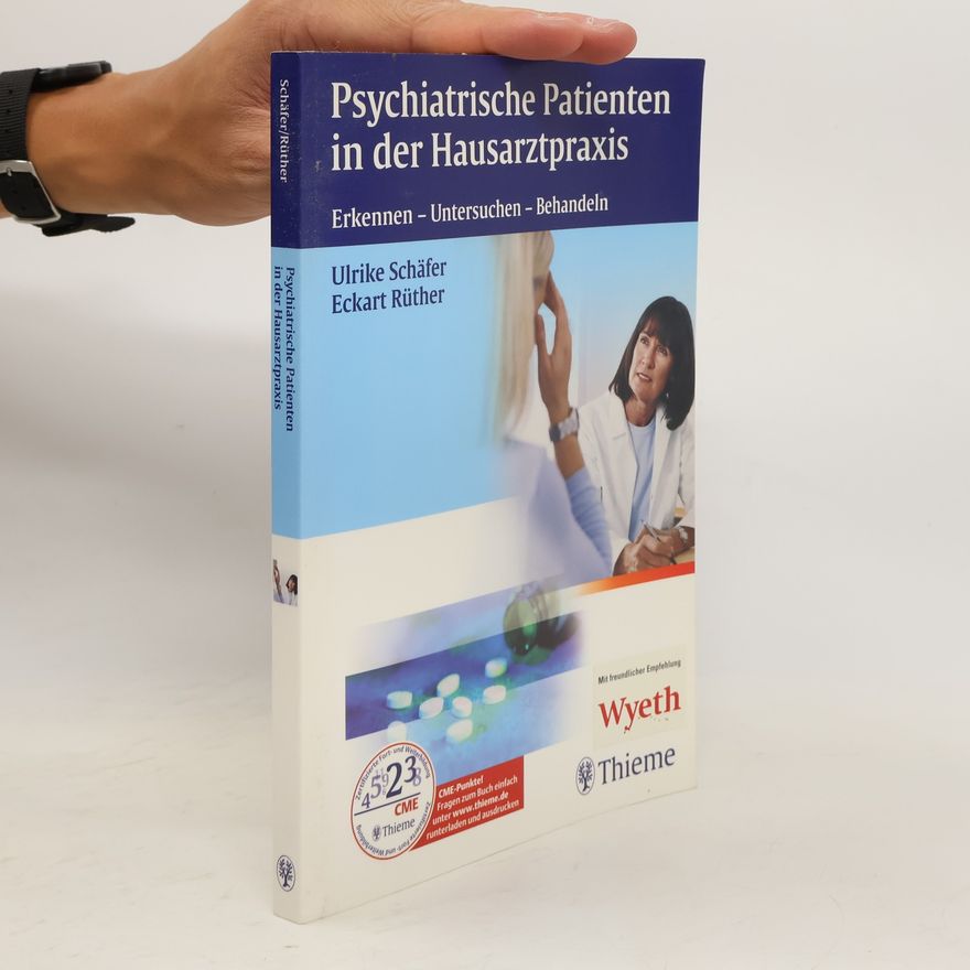 Ulrike Schäfer Psychiatrische Patienten in der Hausarztpraxis