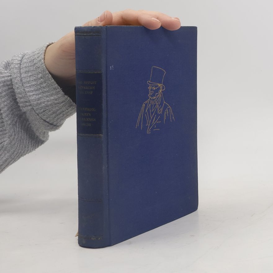 Karl August Varnhagen von Ense Denkwürdigkeiten des eigenen Lebens