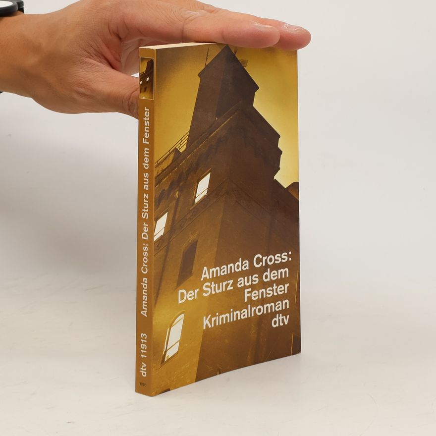 Amanda Cross Der Sturz aus dem Fenster