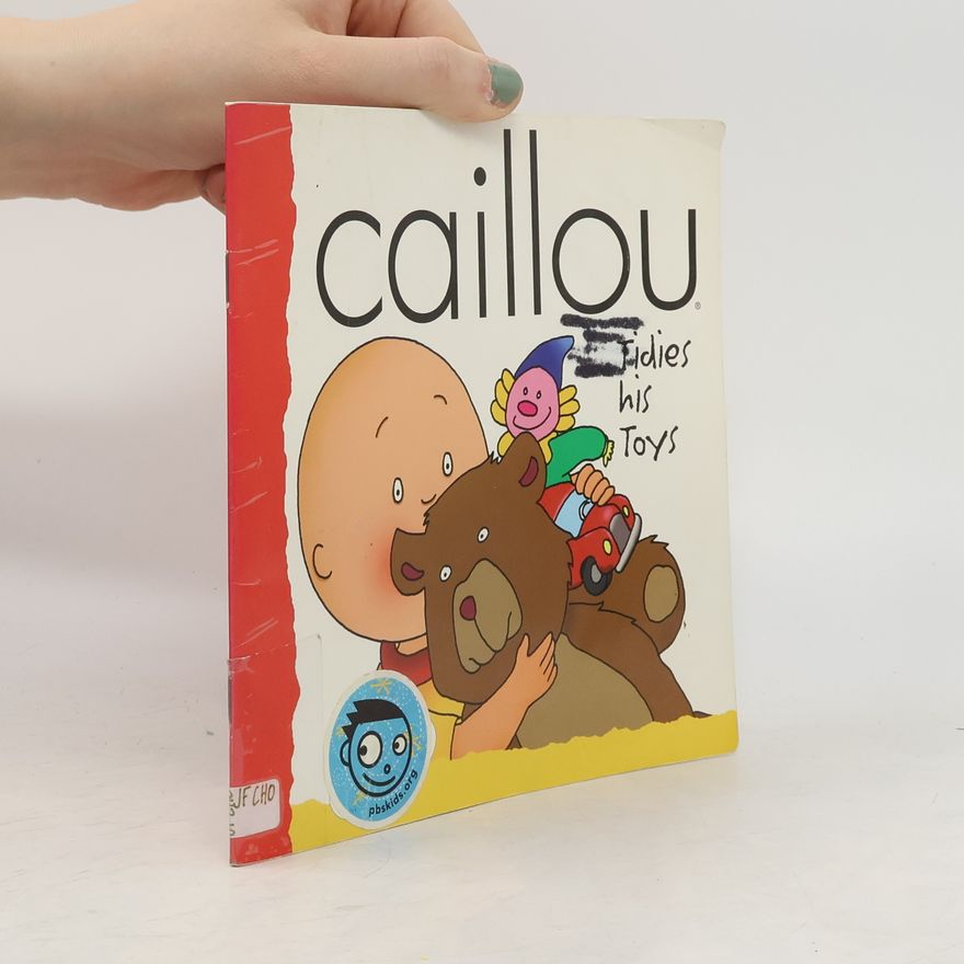 Joceline Sanschagrin Caillou Tidies His Toys