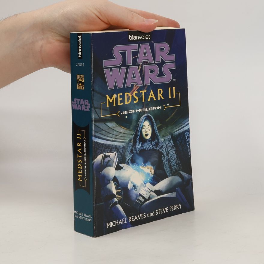 Michael Reaves Star Wars™ MedStar 2. Jedi-Heilerin