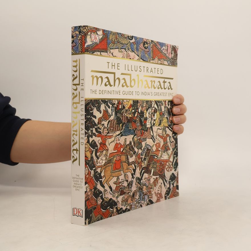 D.K. Publishing The Illustrated Mahabharata