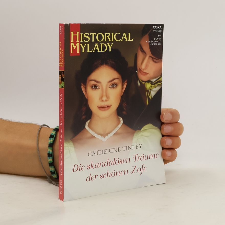Catherine Tinley Die skandalösen Träume der schönen Zofe