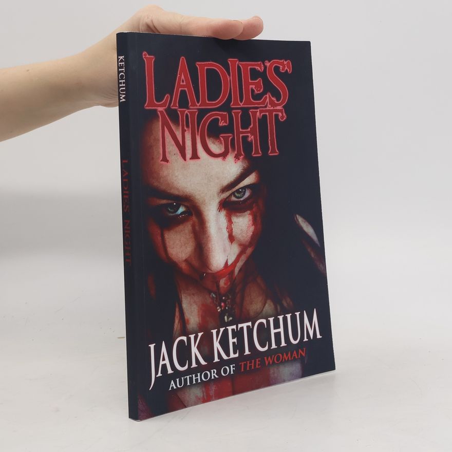 Jack Ketchum Ladies' Night
