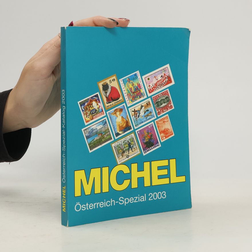 Kolektiv autorů Michel-Katalog Österreich-Spezial 2003.