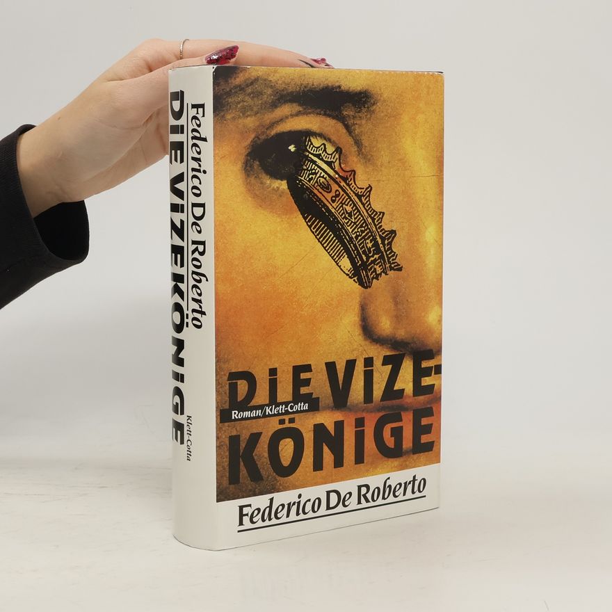 Federico De Roberto Die Vizekönige