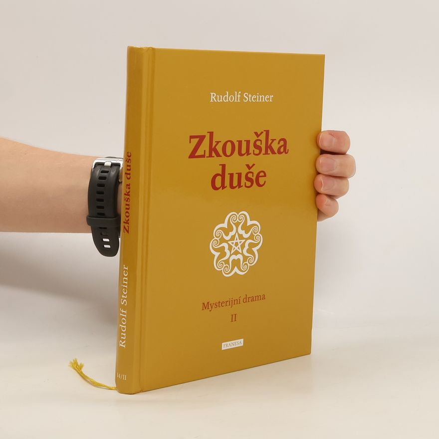 Rudolf Steiner Zkouška duše