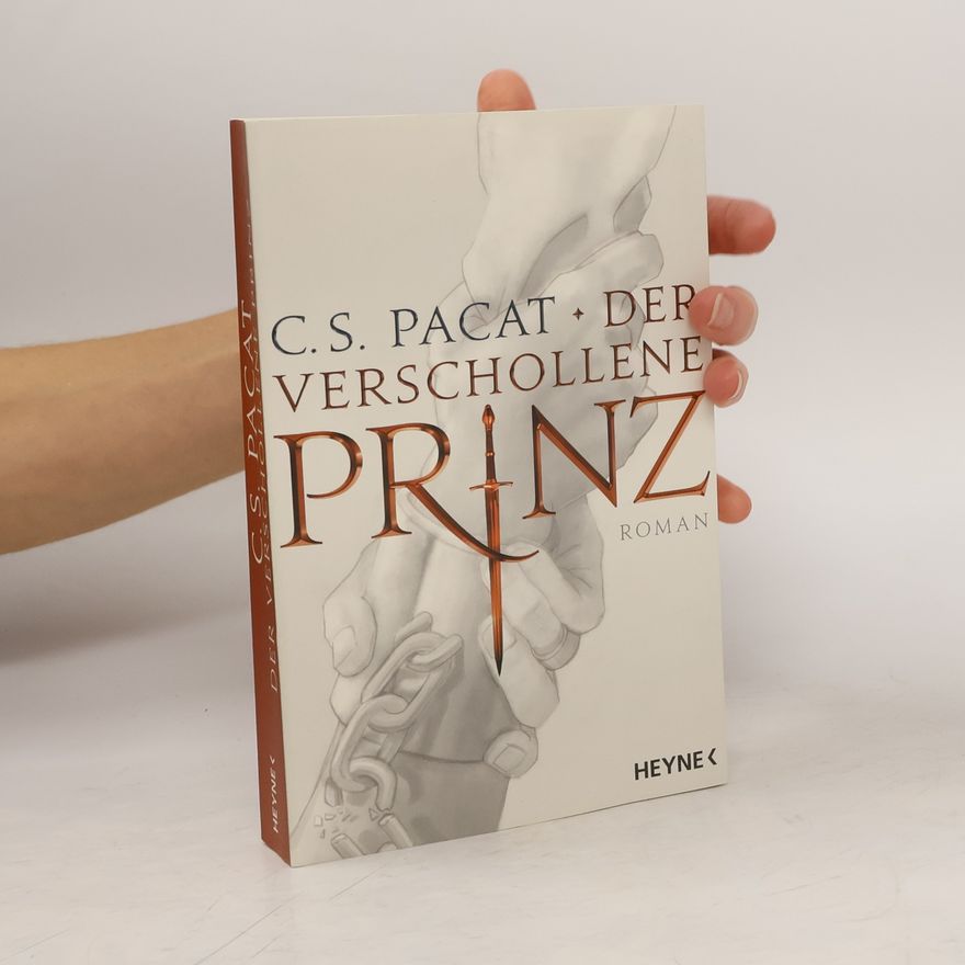 C. S. Pacat Der verschollene Prinz