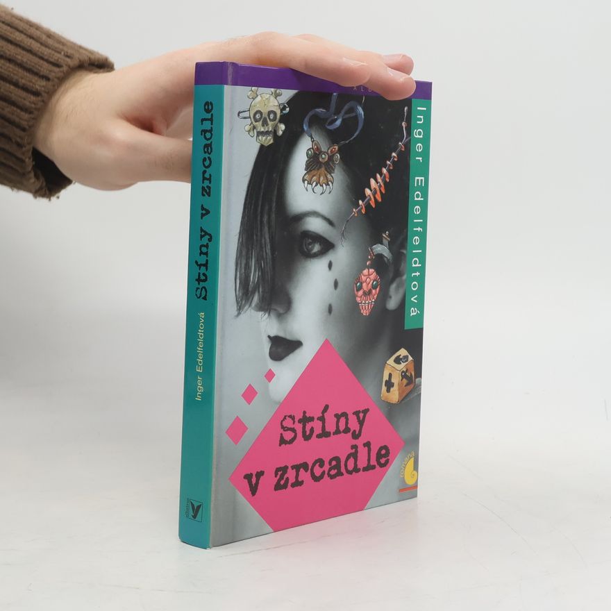 Inger Edelfeldt Stíny v zrcadle