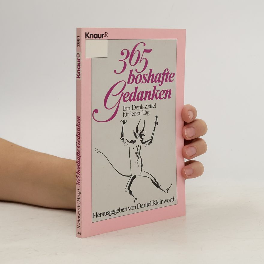 Autorenkollektiv 365 boshafte Gedanken