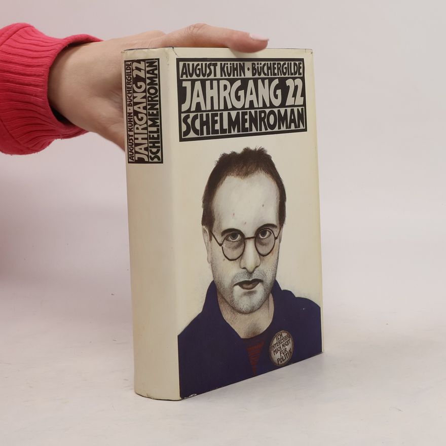 August Kühn Jahrgang 22