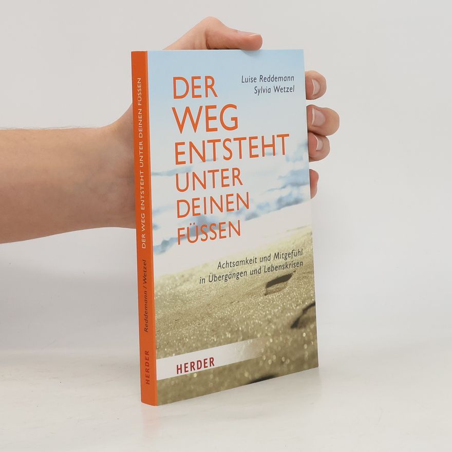 Luise Reddemann Der Weg entsteht unter deinen Füßen