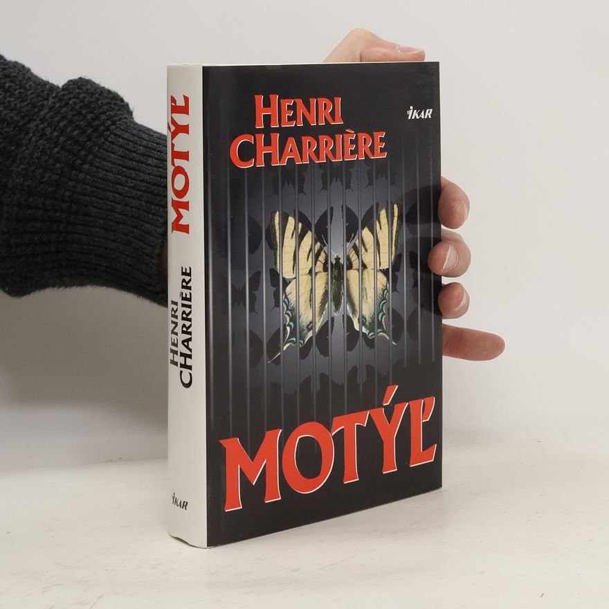 Henri Charrière Motýľ