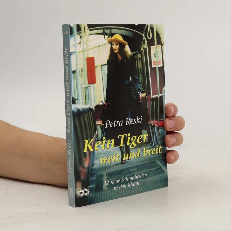 Petra Reski Kein Tiger weit und breit