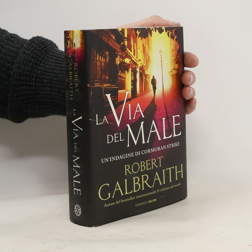 J. K. Rowling La via del male