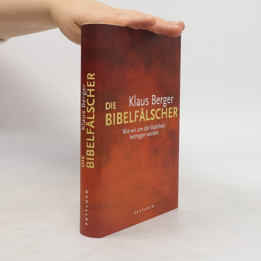 Klaus Berger Die Bibelfälscher