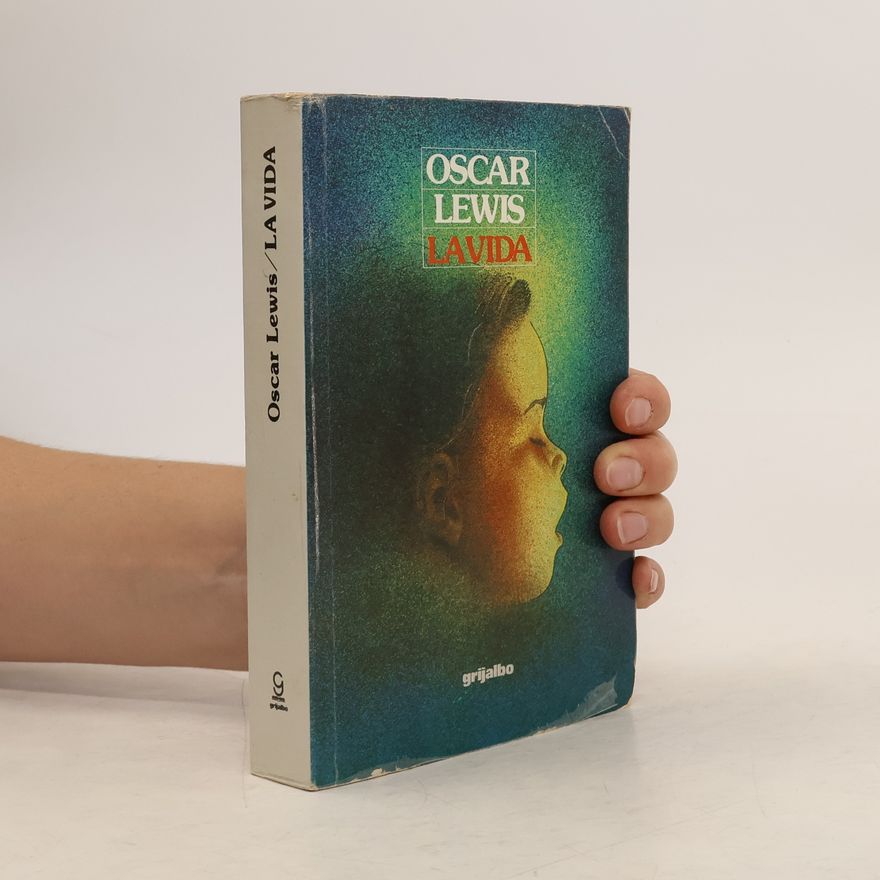 Oscar Lewis La vida