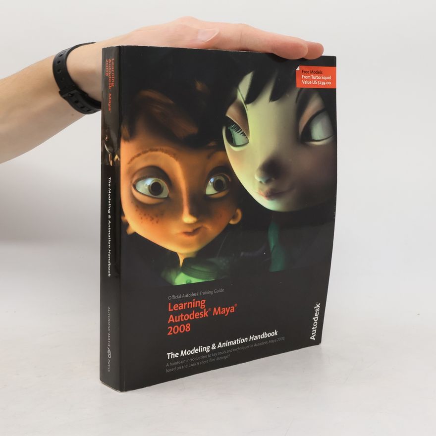 Autodesk Maya Press Official Autodesk Training Guide: Learning Autodesk Maya 2008