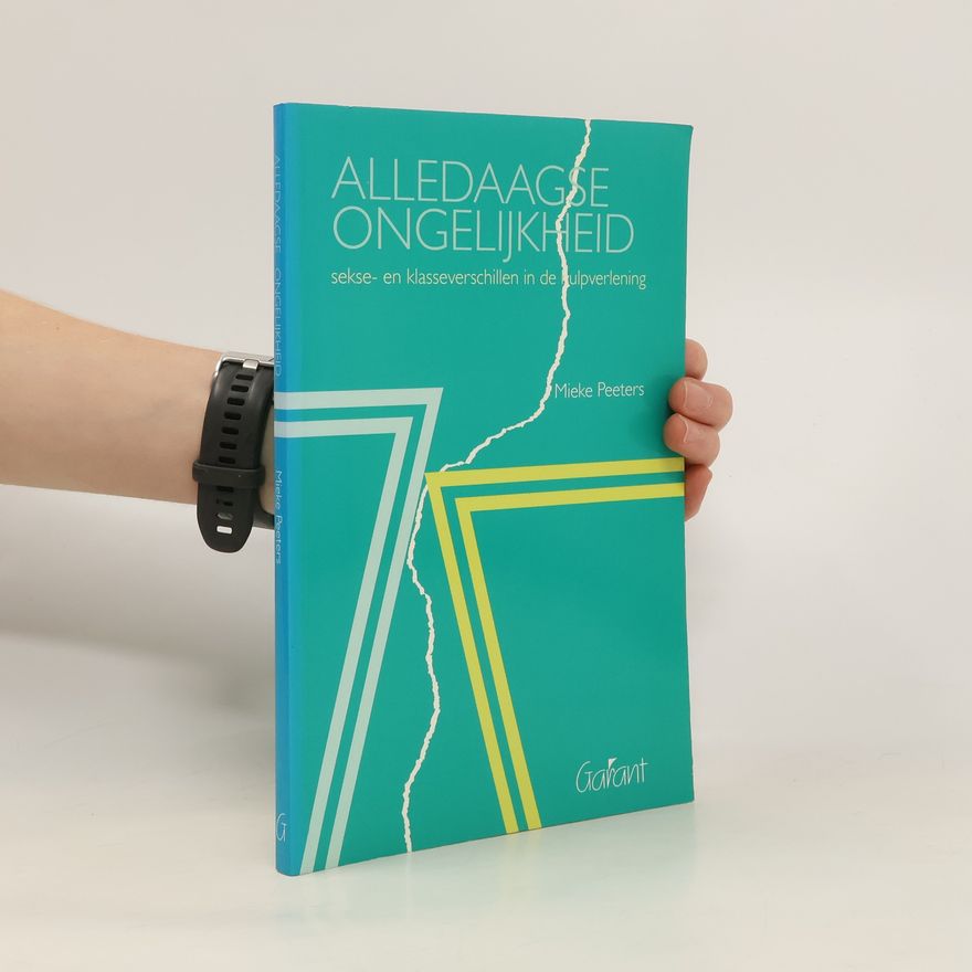 Mieke Peeters Alledaagse ongelijkheid