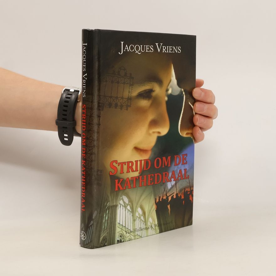 Jacques Vriens Strijd om de kathedraal