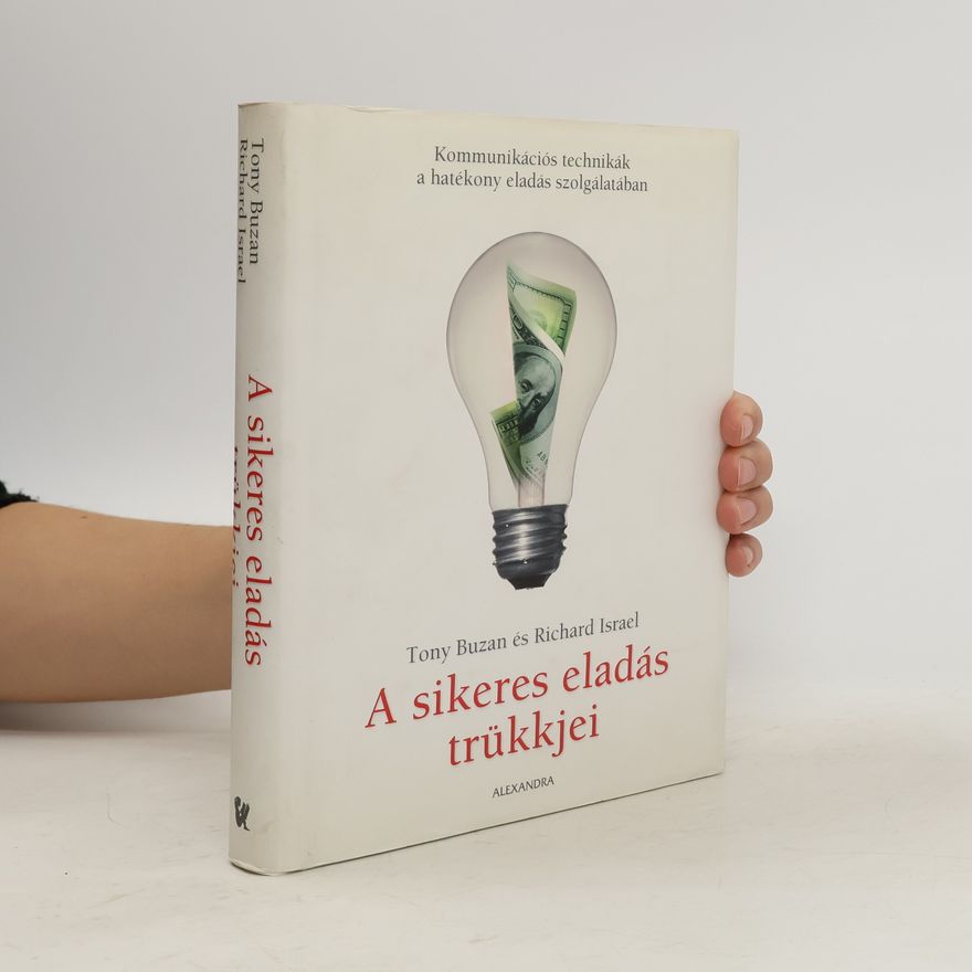 Richard Israel A sikeres eladás trükkjei