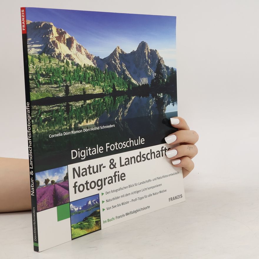 Cornelia Dörr Digitale Fotoschule - Natur- und Landschaftsfotografie