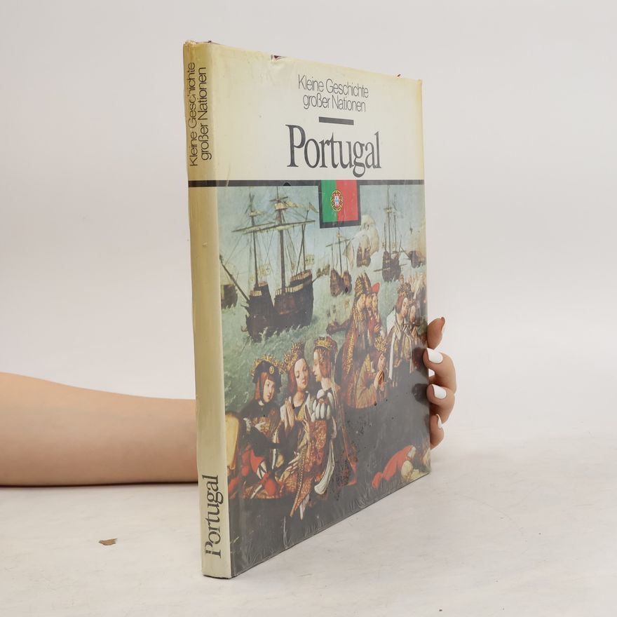 Autorenkollektiv Kleine Geschichte großer Nationen. Portugal