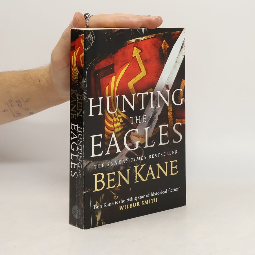 Ben Kane Hunting the Eagles