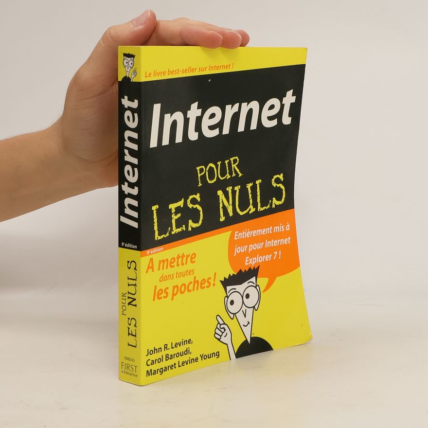 John R. Levine Internet pour les Nuls