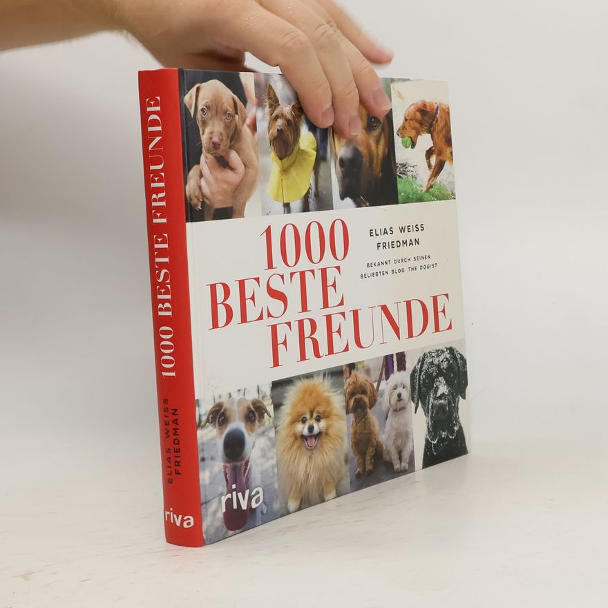 Elias Weiss Friedman 1000 beste Freunde