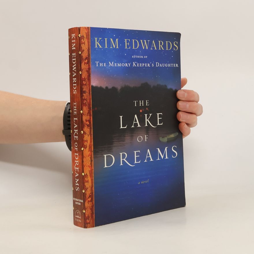 Kim Edwards The Lake of Dreams - International Edition