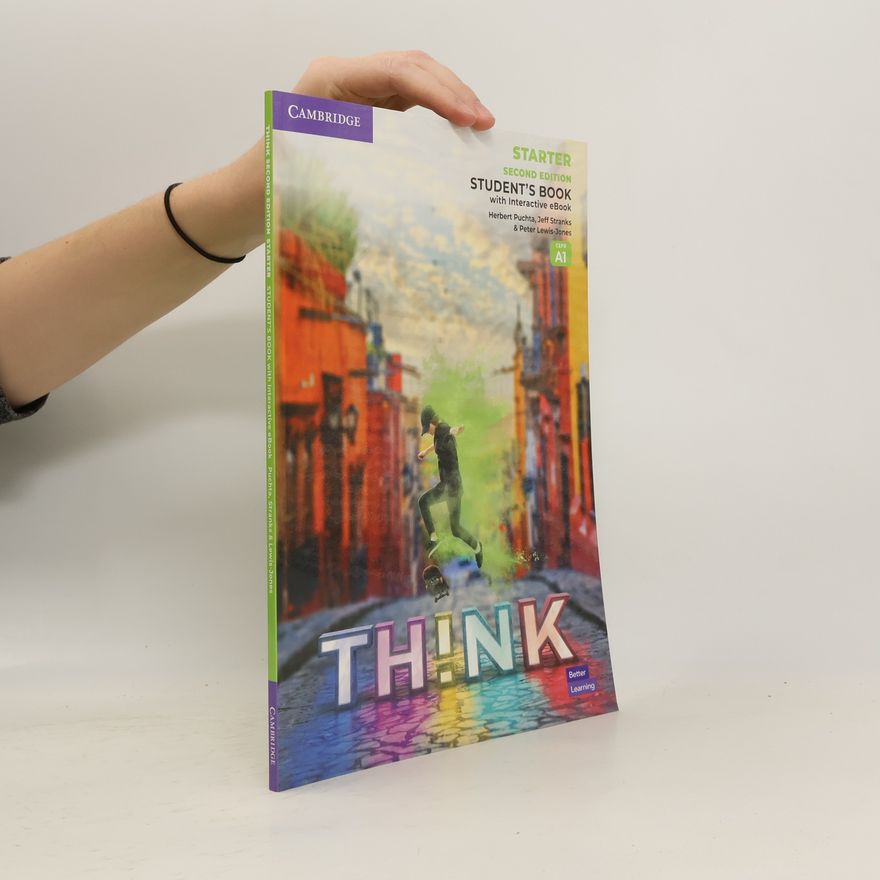 Peter Lewis-Jones Think Starter Student's Book With Interactive eBook British English - Second Edition