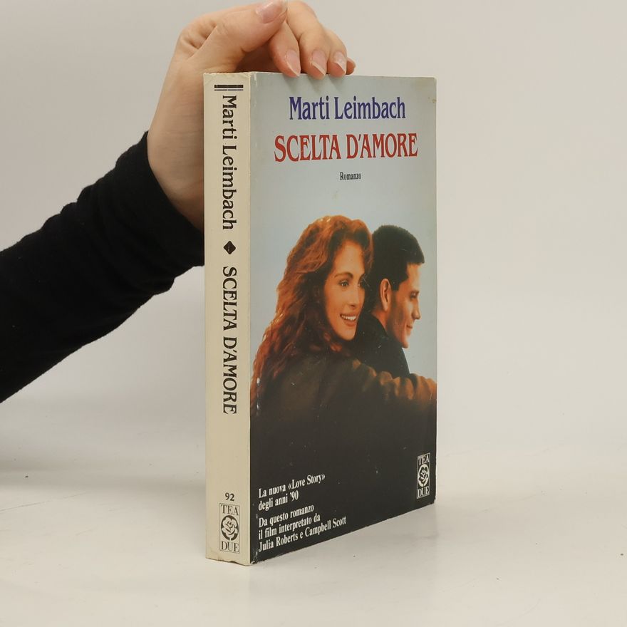 Marti Leimbach Scelta d'amore