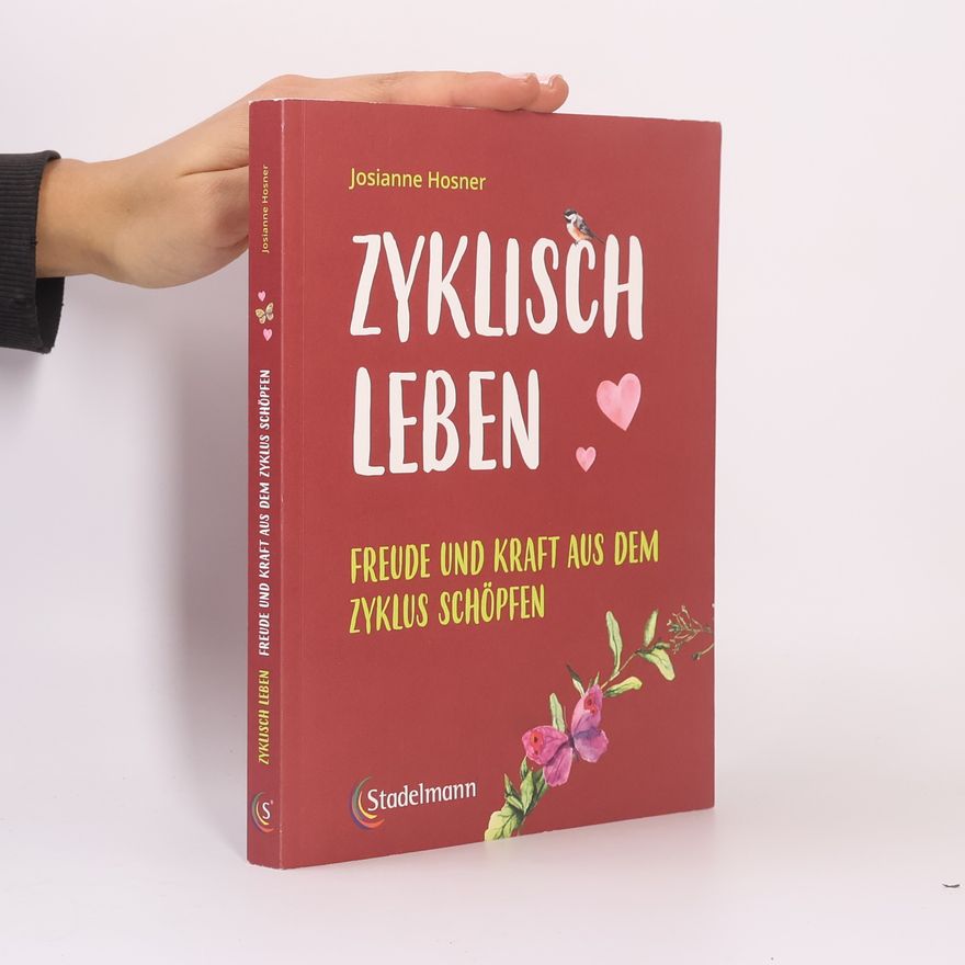 Josianne Hosner Zyklisch leben