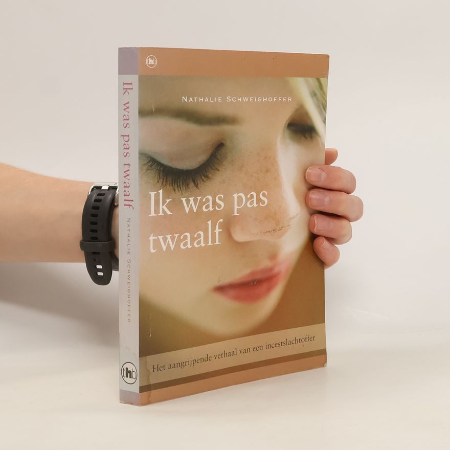 Nathalie Schweighoffer Ik was pas twaalf