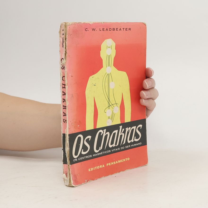 Leadbeater C. W OS Chakras