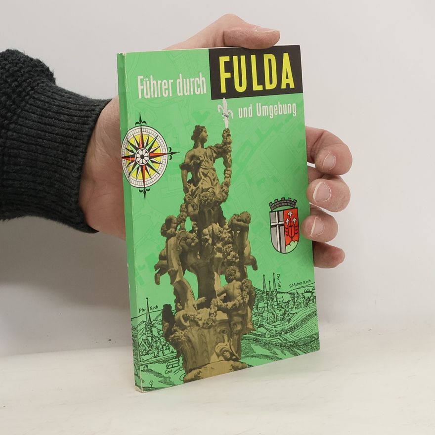 Anton Schmitt Führer durch Fulda und Umgebung