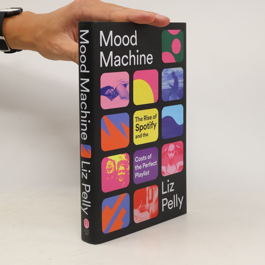 Liz Pelly Mood Machine
