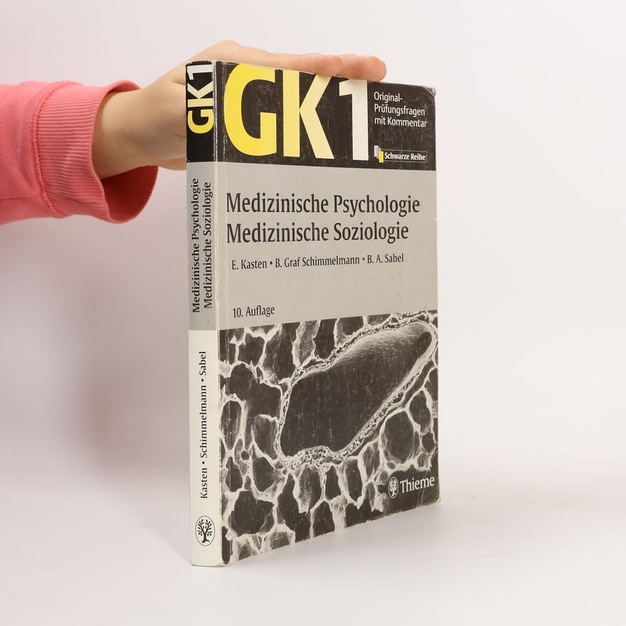 B. A. Sabel Medizinische Psychologie. Medizinische Soziologie