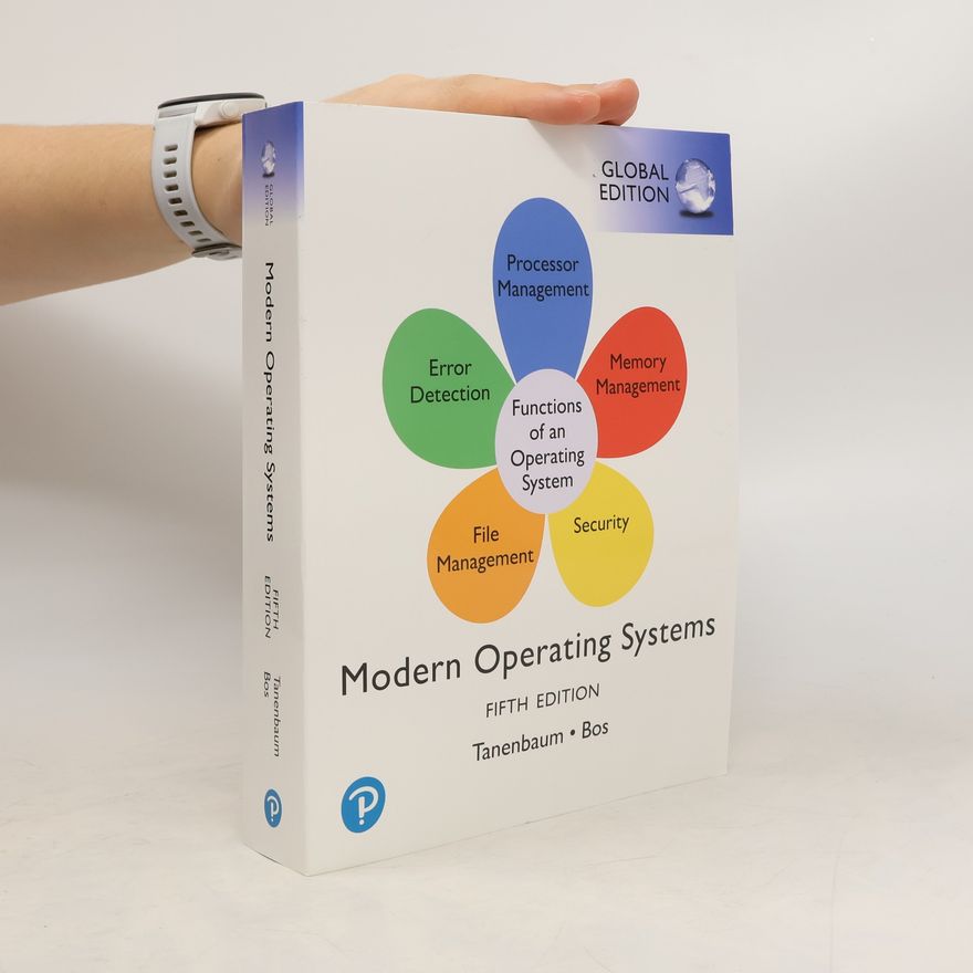 Andrew Tanenbaum Modern Operating Systems, Global Edition - Fifth Edition