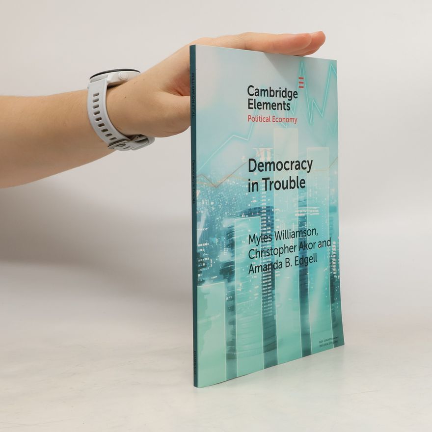 Amanda B. Edgell Democracy in Trouble